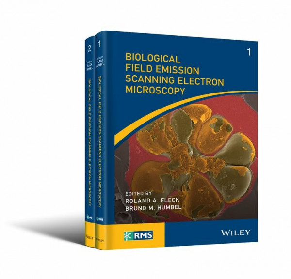 Biological Field Emission Scanning Electron Microscopy, 2 Volume Set (RMS - Royal Microscopical Society)