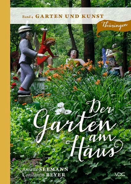 Der Garten am Haus Band 4 Garten und Kunst … Studibuch