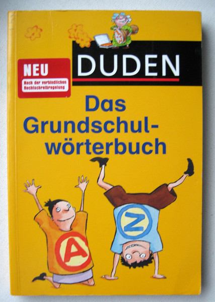 Duden – Das Grundschulwörterbuch (Duden - Grundschulwörterbücher)