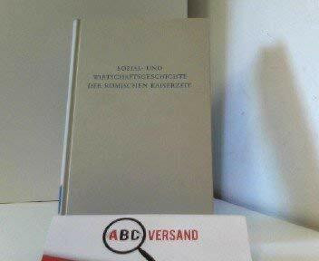 Sozial- und Wirtschaftsgeschichte der römischen Kaiserzeit (Wege der Forschung)