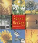 Sonne im Herzen möcht' ich dir schenken