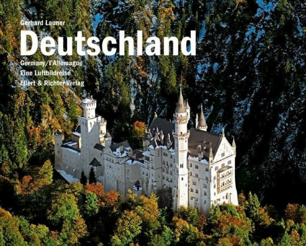 Deutschland. Eine Luftbildreise