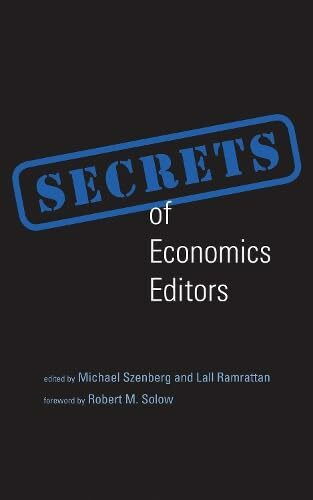 Secrets of Economics Editors (The MIT Press)