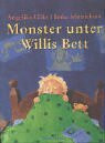 Monster unter Willis Bett