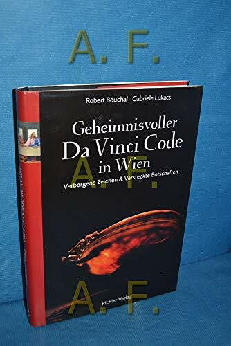 Geheimnisvoller Da-Vinci-Code in Wien: Verborgene Zeichen & Versteckte Botschaften