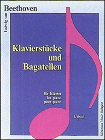 Beethoven: Piano Pieces and Bagatelles