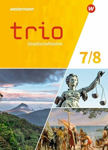 Trio Gesellschaftslehre - Ausgabe 2022 für Gesamtschule und Realschule plus in Rheinland-Pfalz: Schulbuch 7 / 8
