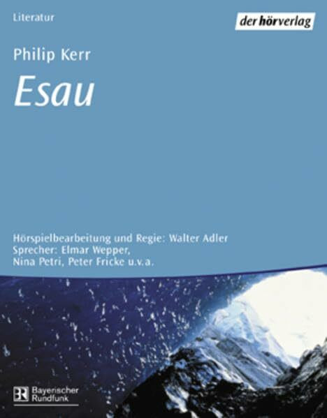 Esau: Hörspiel