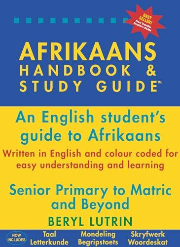 Afrikaans Handbook and Study Guide: An English Student's Guide to Afrikaans