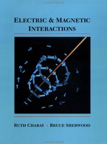 Electric and Magnetic Interactions