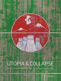 Utopia and Collapse