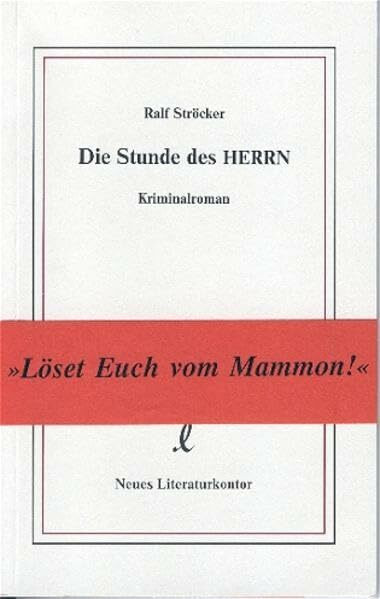 Die Stunde des Herrn: Kriminalroman