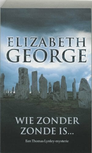 Wie zonder zonde is ... (Thomas Lynley, Band 10) Wie zonder zonde is ... (Thomas Lynley, Band 10)