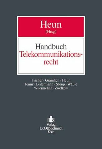 Handbuch Telekommunikationsrecht