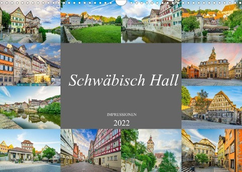 Schwäbisch Hall Impressionen (Wandkalender 2022 DIN A3 quer)
