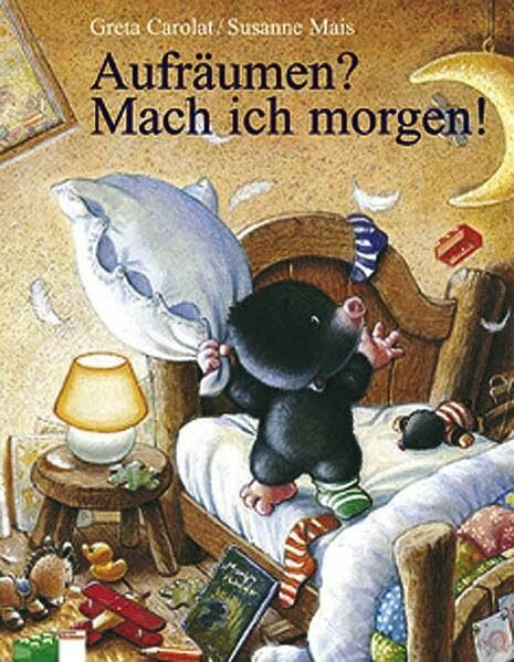 Aufräumen? Mach ich morgen! (Edition Bücherbär)
