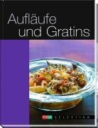 Aufläufe und Gratins