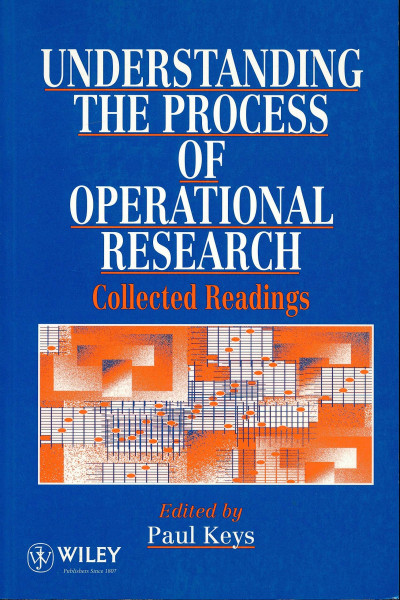 Understanding the Process of Operational Research: Collected Readings