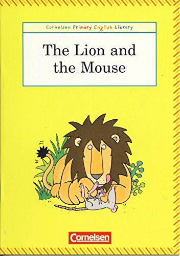 3. Schuljahr - The Lion and the Mouse. Reader 1