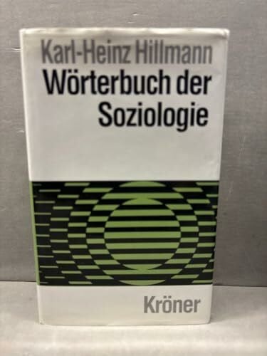 Wörterbuch der Soziologie.