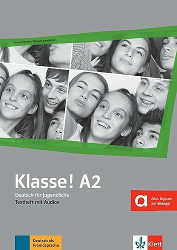 Klasse! A2: Deutsch für Jugendliche. Testheft mit Audios (Klasse!: Deutsch für Jugendliche)
