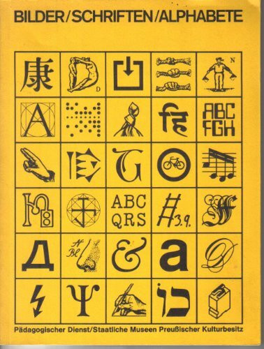 Bilder /Schriften /Alphabete