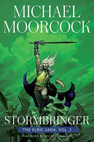 Stormbringer: The Elric Saga Part 2 (Volume 2) (Elric Saga, The, Band 2)