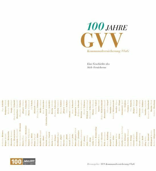 100 Jahre GVV Kommunalversicherung VVaG: Eine Geschichte des Sich-Versicherns