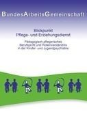 Blickpunkt Pflege- und Erziehungsdienst