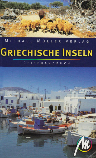 Griechische Inseln: Reisehandbuch mit vielen praktischen Tipps.