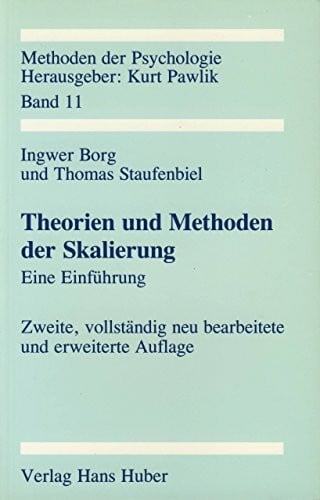 Theorien und Methoden der Skalierung: Eine Einführung (Methoden der Psychologie)