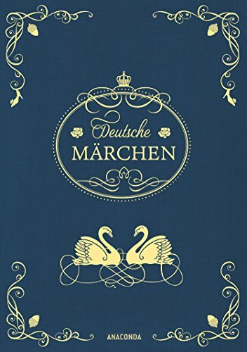 Deutsche Märchen (Leinen mit Schmuckprägung)