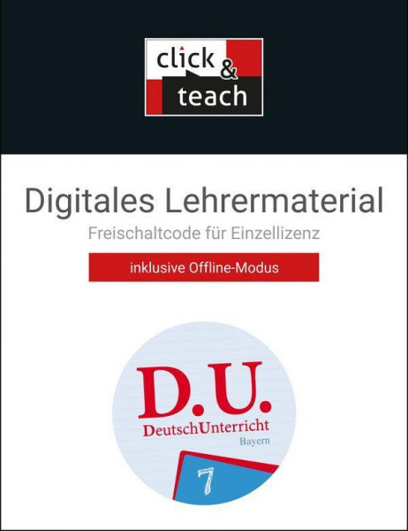 D.U. DeutschUnterricht 7. click & teach Box Bayern