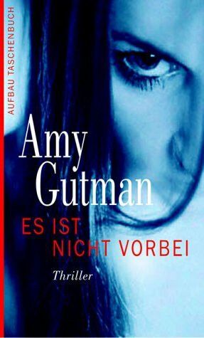 Es ist nicht vorbei: Thriller