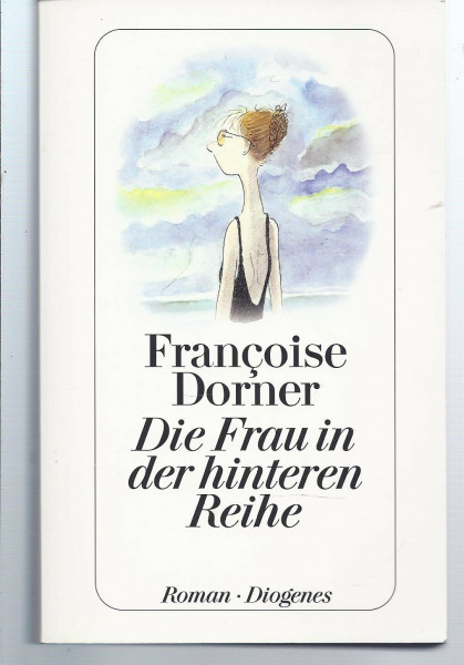 Die Frau in der hinteren Reihe: Roman (detebe)