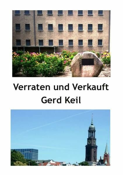 Verraten und Verkauft: Gegen das Vergessen