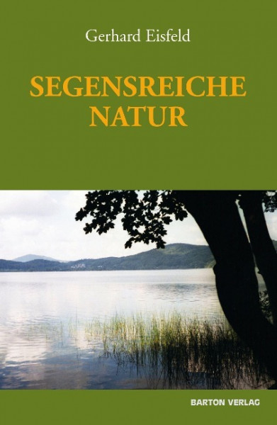 Segensreiche Natur