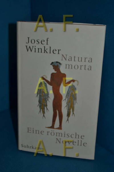 Natura morta: Eine römische Novelle