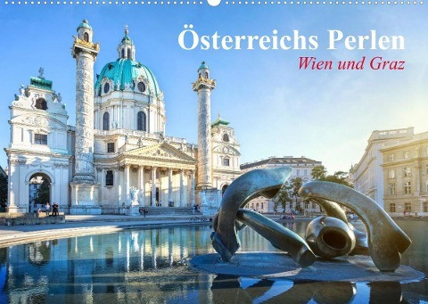 Wien und Graz. Österreichs Perlen (Wandkalender 2023 DIN A2 quer)