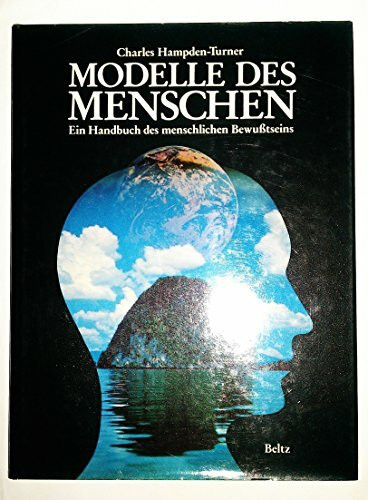 Modelle des Menschen (5165 750). Ein Handbuch des menschlichen Bewußtseins