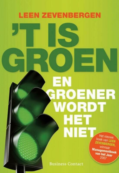 ´t Is groen: en groener wordt het niet