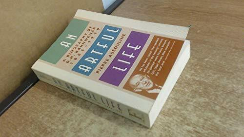 An Artful Life: A Biography of D.H. Kahnweiler, 1884-1979