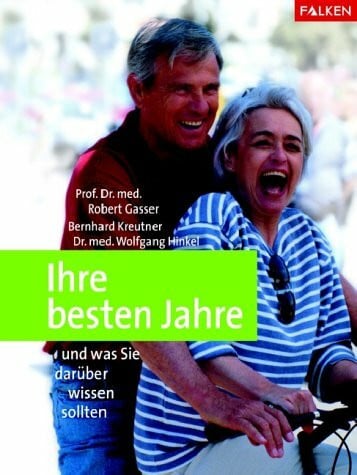 Ihre besten Jahre: Und was Sie darüber wissen sollten