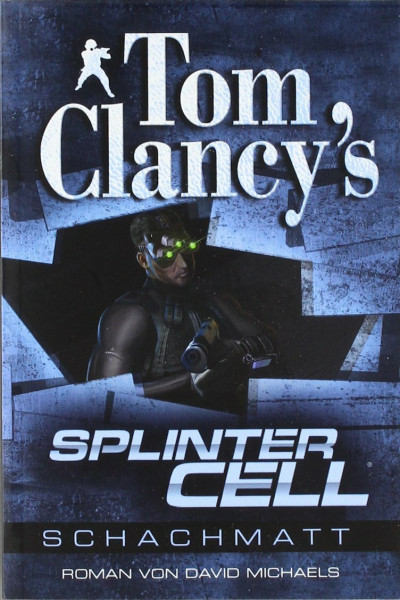 Tom Clancy's Splinter Cell: Schachmatt
