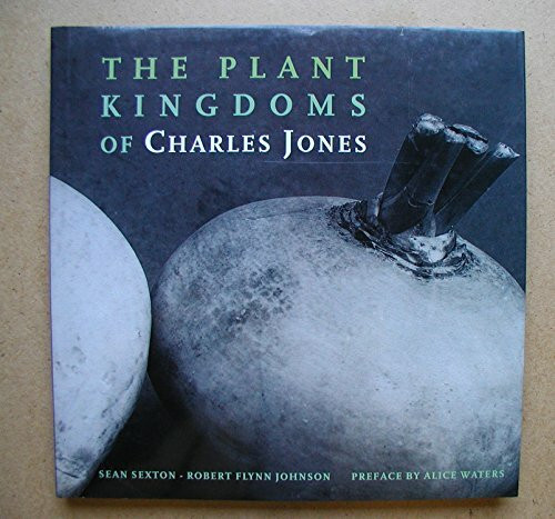 The Plant Kingdoms of Charles Jones