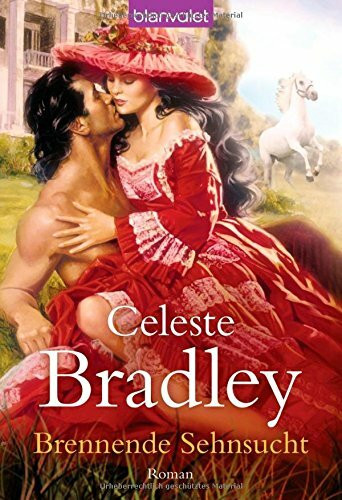 Blanvalet Taschenbuch Verlag Brennende Sehnsucht, Roman