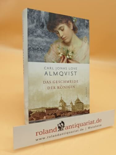 Das Geschmeide der Königin: Romaunt in zwölf Büchern