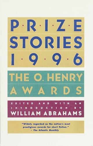 Prize Stories 1996: The O. Henry Awards (The O. Henry Prize Collection)