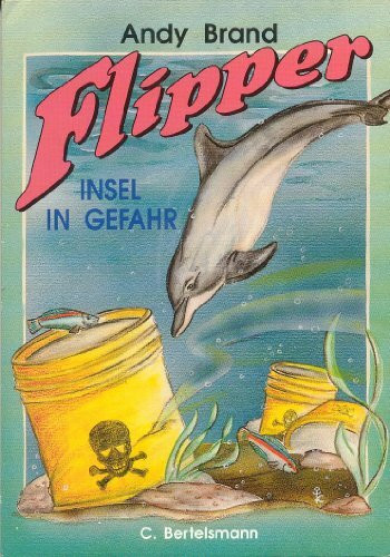 Flipper / Insel der Gefahr