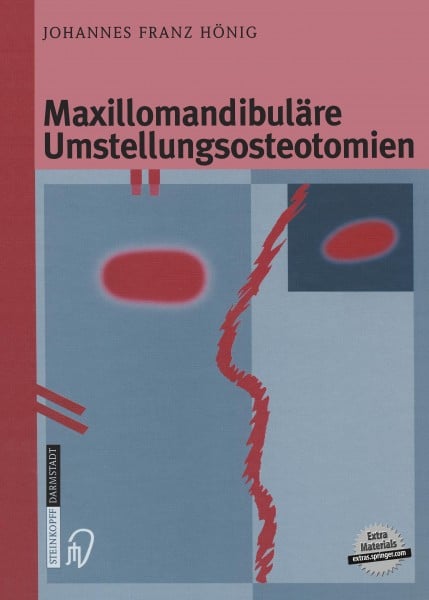 Maxillomandibuläre Umstellungsosteotomien